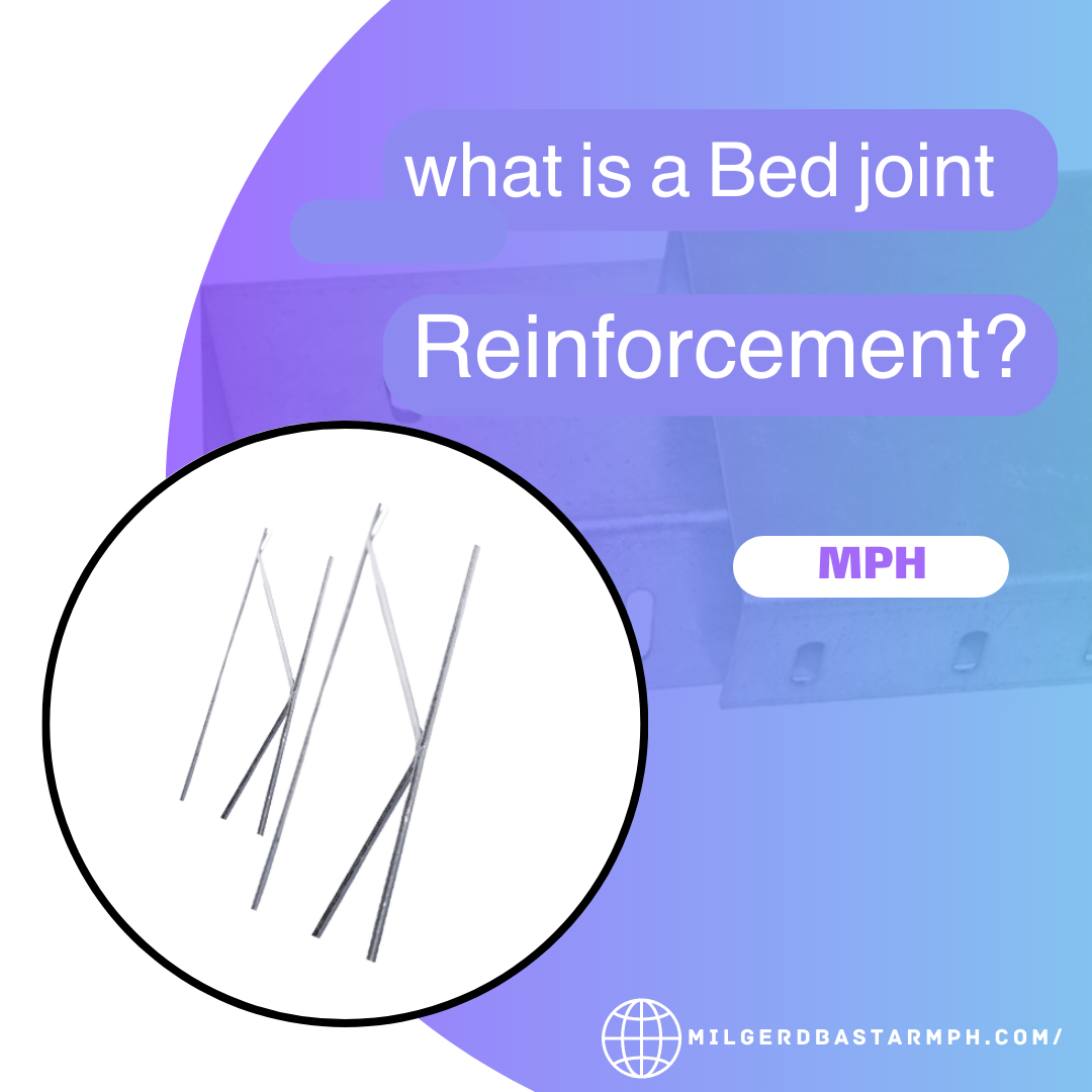  what is a Bed joint Reinforcement?